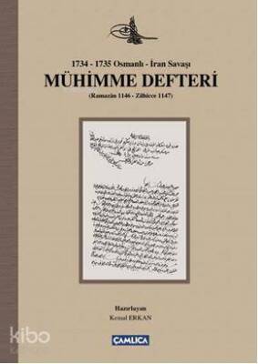 1734-1735 Osmanlı-İran Savaşı Mühimme Defteri (Ciltli) (Ramazan 1146 - Zilhicce 1147) - 1