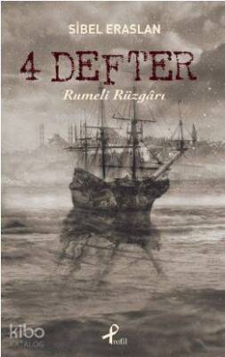 4 Defter Rumeli Rüzgarı - 1