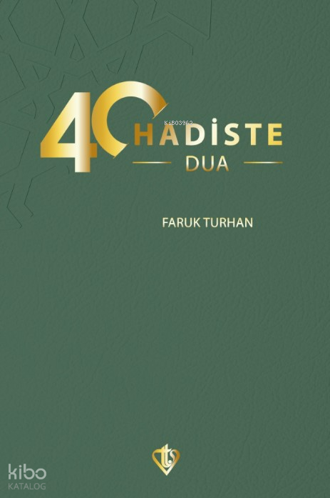 40 Hadiste Dua - 1