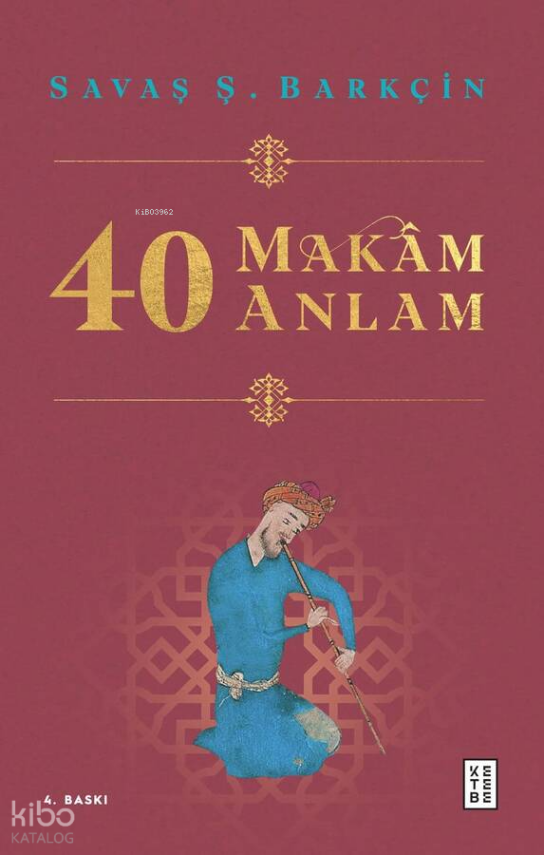 40 Makam 40 Anlam - 1