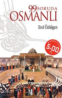 99 Soruda Osmanlı - 1