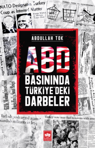 ABD Basınında Türkiyedeki Darbeler - 1