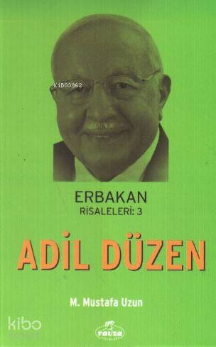 Adil Düzen Erbakan Risaleleri 3 - 1