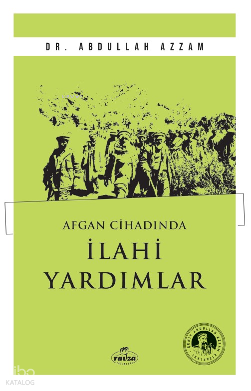 Afgan Cihadında İlahi Yardımlar - 1