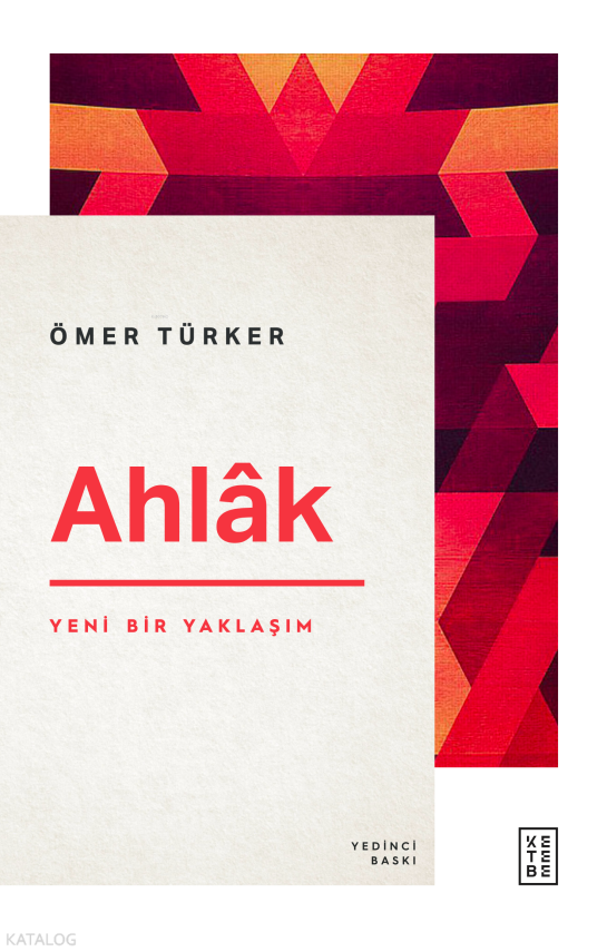 Ahlâk Yeni Bir Yaklaşım - 1