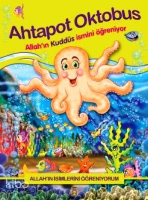 Ahtapot Oktobus Allahın Kuddüs İsmini Öğreniyor - 1