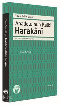 Anadolunun Kalbi - Harakânî - 1