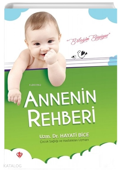 Annenin Rehberi (İlaveli Baskı) - 1