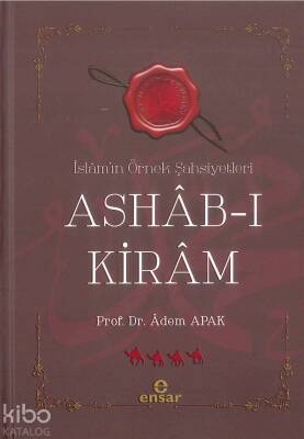 Ashab-ı Kiram İslamın Örnek Şahsiyetleri - 1