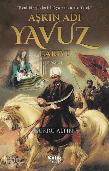 Aşkın Adı Yavuz Cariye - 1
