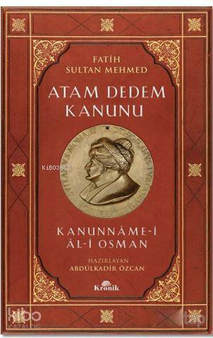Atam Dedem Kanunu Kanunname - i Al- i Osman - 1