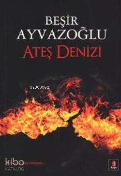 Ateş Denizi - 1