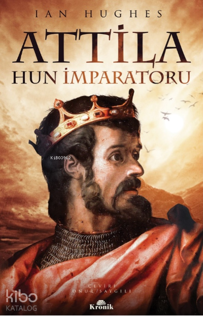 Atilla Hun İmparatoru - 1