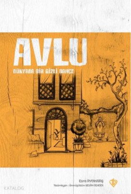 AvluDünyada Bir Gizli Bahçe - 1