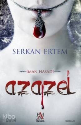 Azazel İman Hasadı - 1