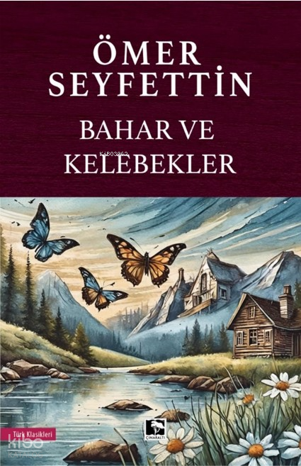 Bahar Ve Kelebekler - 1