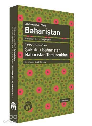Baharistan Tâhirül-Mevlevîden Şukûfe-i BaharistanBaharistan Tomurcukları - 1