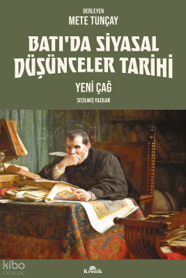 Batı’da Siyasal Düşünceler Tarihi 2Yeni Çağ Seçilmiş Yazılar - 1