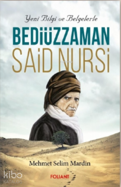 Bediüzzaman Said Nursi Yeni Bilgi ve Belgelerle - 1