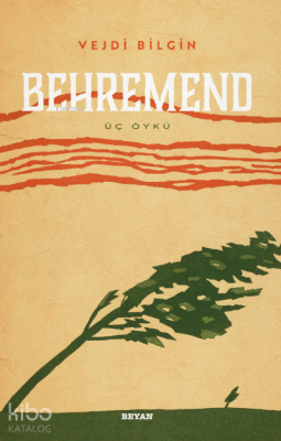 Behremend - Üç Öykü - 1