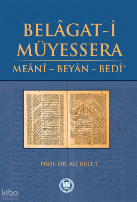 Belâgat-i Müyessera Meânî - Beyân - Bedî - 1