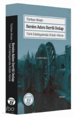 Benim Adım Dertli Dolap Türk Edebiyatında Dolab-Nâme - 1