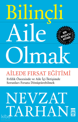 Bilinçli Aile Olmak Ailede Fırsat Eğitimi - 1