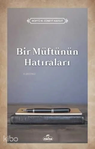 Bir Müftünün Hatiralari - 1