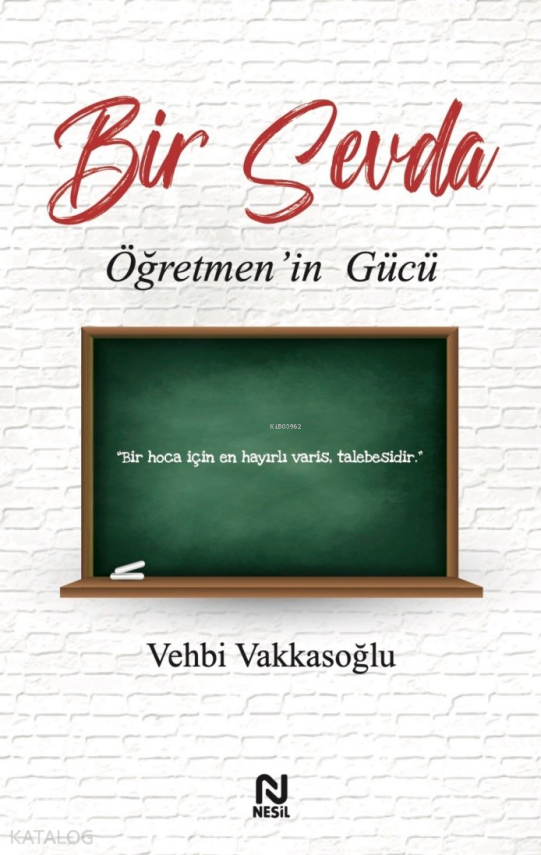 Bir Sevda Öğretmen’in Gücü - 1