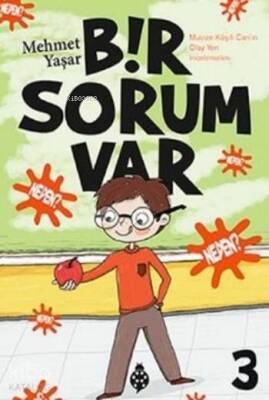 Bir Sorum Var 3 Neden - 1