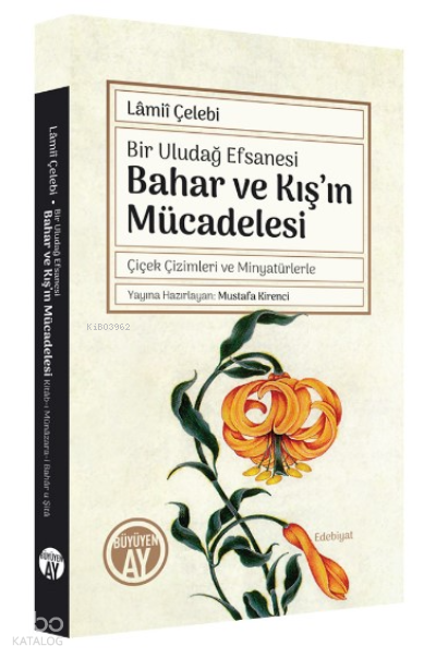 Bir Uludağ Efsanesi Bahar ve Kış’ın MücadelesiBir Uludağ Efsanesi Bahar ve Kış’ın Mücadelesi - 1