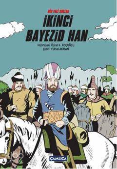 Bir Veli Sultan İkinci Bayezid Han - 1