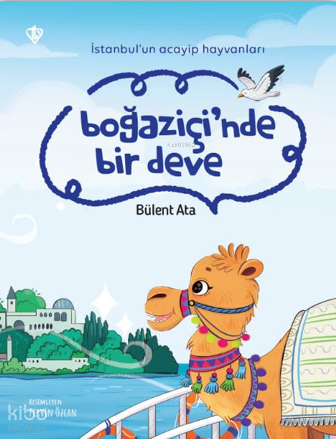 Boğaziçi’nde Bir Deveİstanbul’un Acayip Hayvanları - 1