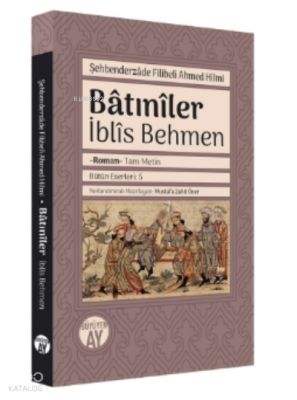 Bâtınîlerİblîs Behmen - 1