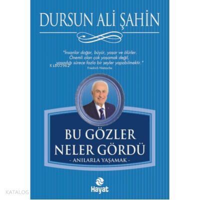 Bu Gözler Neler Gördü - 1