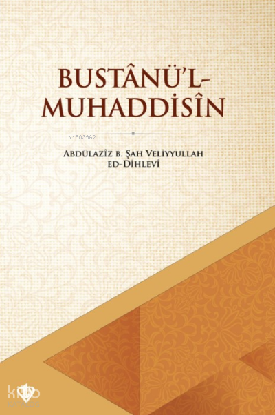 Bustanül Muhaddisin - 1