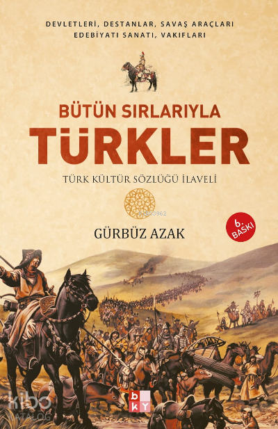 Bütün Sırlarıyla Türkler - 1