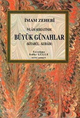 Büyük Günahlar Kitabül Kebair - 1
