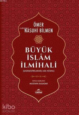 Büyük İslam İlmihali (Sadeleştirilmemiş Asıl Nüsha) - 1