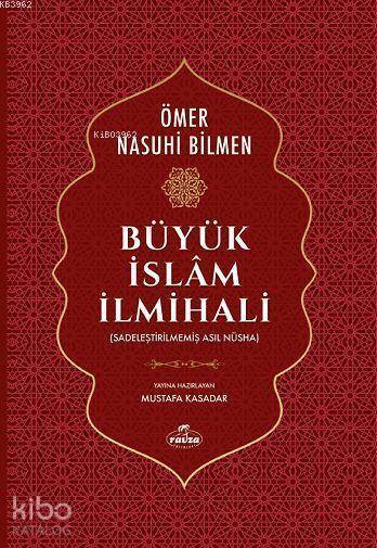 Büyük İslam İlmihali (Sadeleştirilmemiş Asıl Nüsha) - 1