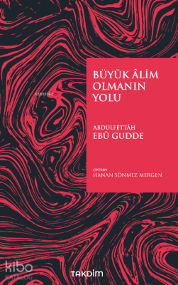 Büyük Âlim Olmanın Yolu - 1