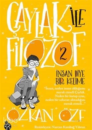 Çaylak ile Filozof - 2 İnsan Diye Bir Kelime - 1