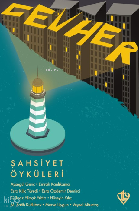 CevherŞahsiyet Öyküleri - 1