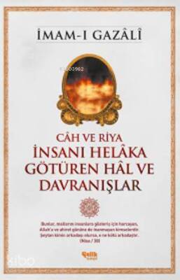 Câh ve Riya - İnsanı Helâka Götüren Hâl ve Davranışlar - 1