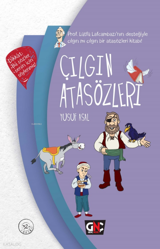 Çılgın Atasözleri - 1