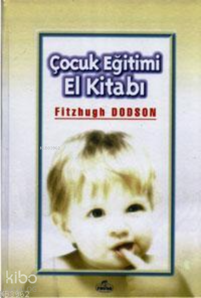 Çocuk Eğitimi El Kitabı (Ciltli) - 1