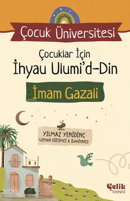 Çocuklar için İhyau UlumiddinÇocuk Üniversitesi - 1
