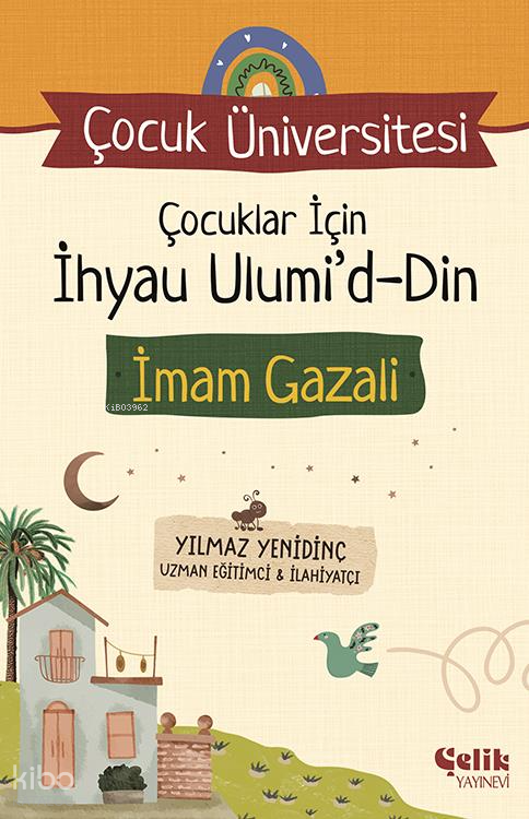 Çocuklar için İhyau UlumiddinÇocuk Üniversitesi - 1