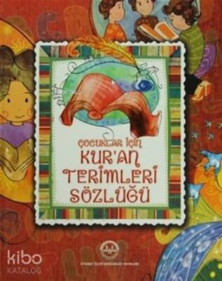 Çocuklar İçin Kuran Terimleri Sözlüğü - 1