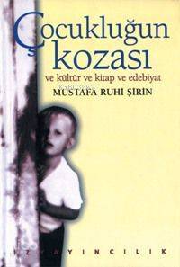 Çocukluğun Kozası - 1